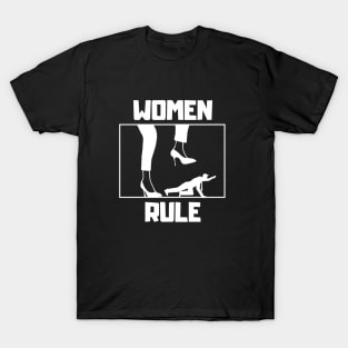 Women Rule T-Shirt